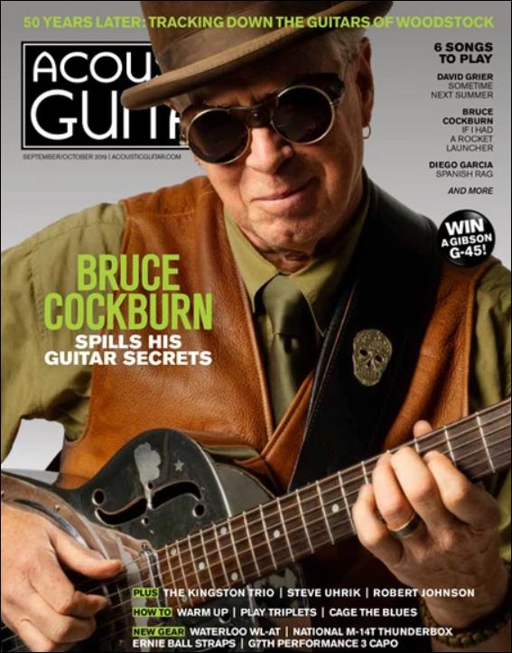 Bruce Cockburn cover Acoustic Guitar Magazine 20July2019