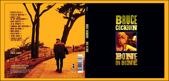 Bone On Bone cd jacket - Bruce Cockburn